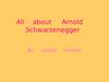 Arnold Schwarzenegger