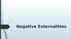 Negative Externalities
