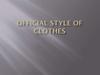 Official style of clothes