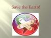 Save the Earth!