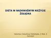 Dieta w nadkwaśnym nieżycie żołądka