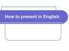 How to present in English