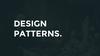 Design patterns