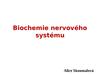 Biochemie nervového systému