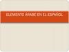 Elemento árabe en el español