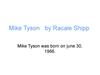 Mike Tyson by Racale Shipp