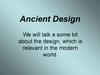 Ancient Design