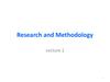 Research and Methodology. Lecture 2