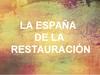 La Еspaña de la restauración