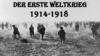 Der Erste Weltkrieg (1914-1918)