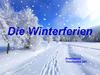 Die Winterferien