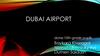 Dubai internatinal Airport
