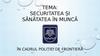 Securitatea și sănătatea în muncă