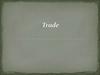 Trade
