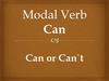 Modal Verb Can