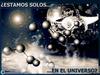 Estamos solos... ...en el universo?
