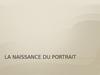 La naissance du portrait