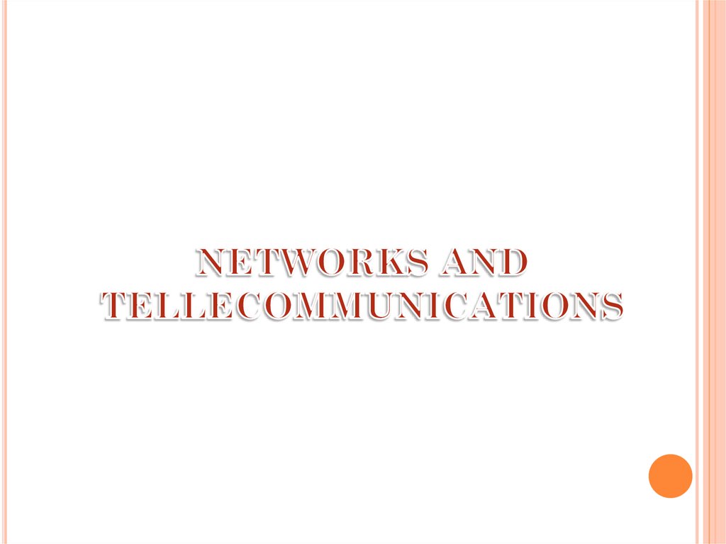 Презентация networks and telecommunications