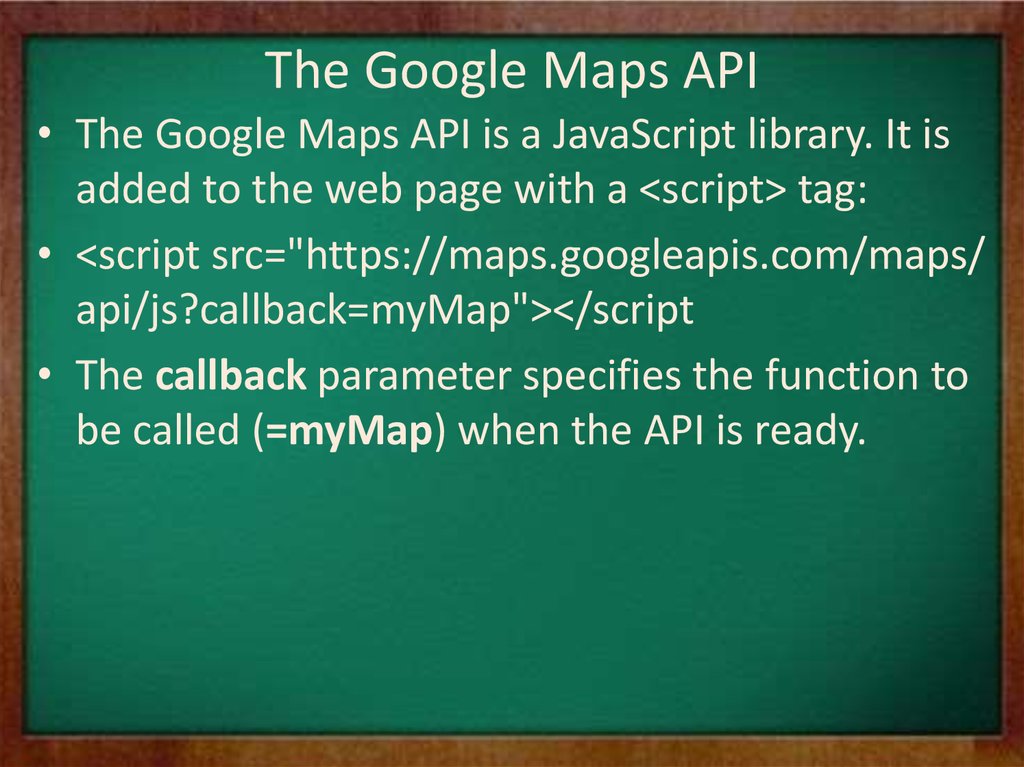 The Google Maps API