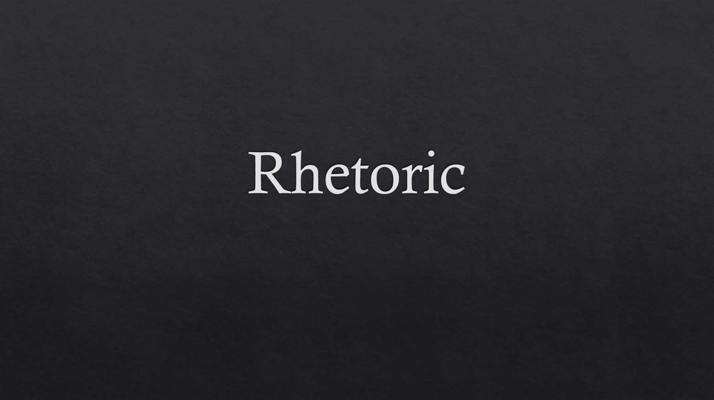 Rhetoric