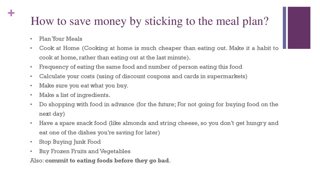 How to save money by sticking to the meal plan?