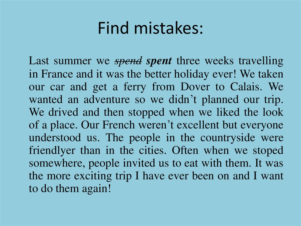 Find the mistake in each. Find the mistakes. Find mistakes Worksheets. Correcting mistakes Worksheets. Past simple упражнение correct the mistakes.