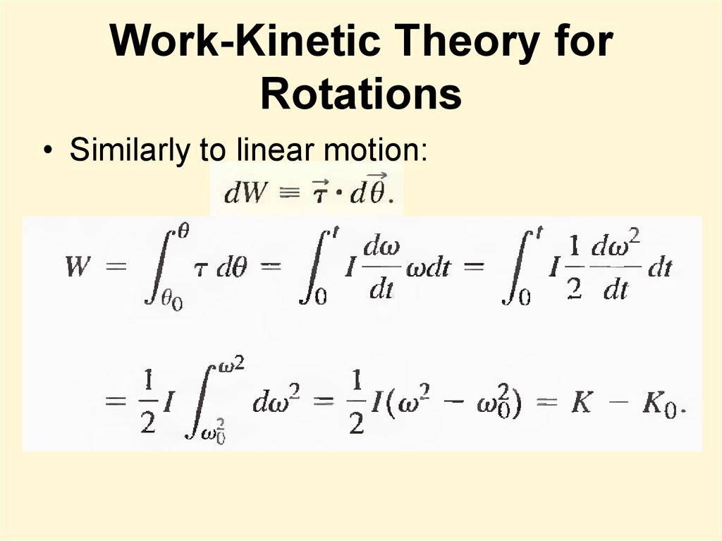 Work-Kinetic Theory for Rotations