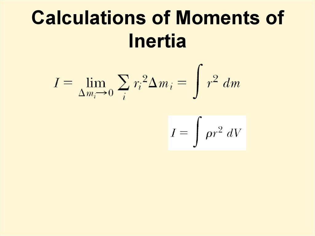 Calculations of Moments of Inertia