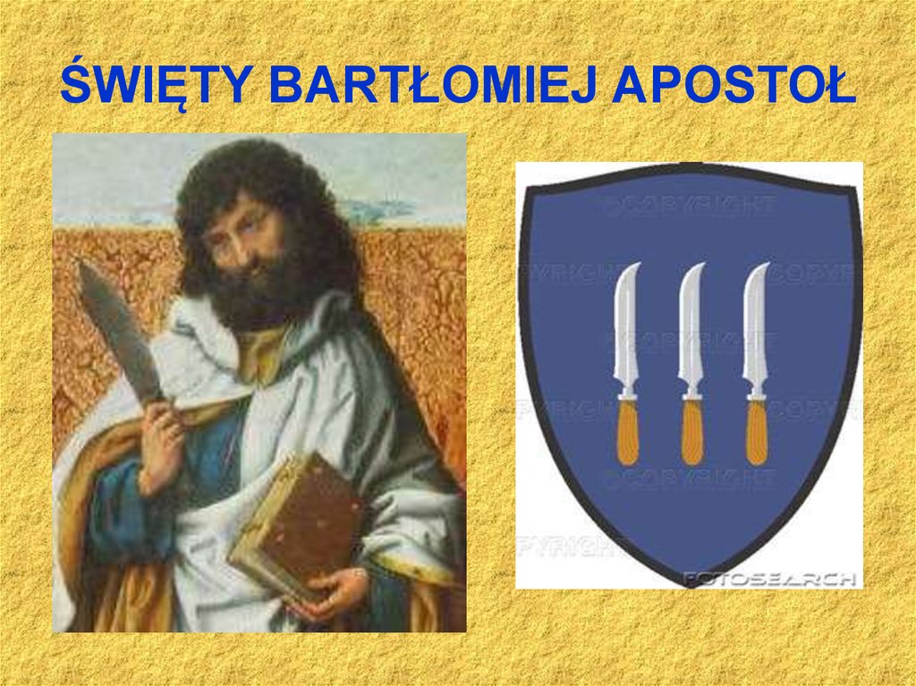 ŚWIĘTY BARTŁOMIEJ APOSTOŁ