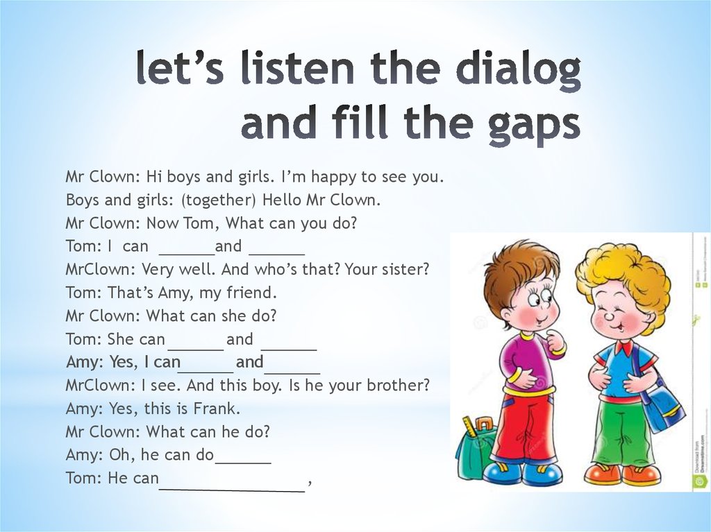 1 listen and read the dialogue. Listening gap fill. Filling in the gaps на уроках английского. Listening fill in the gaps. Questions for Dialogue.