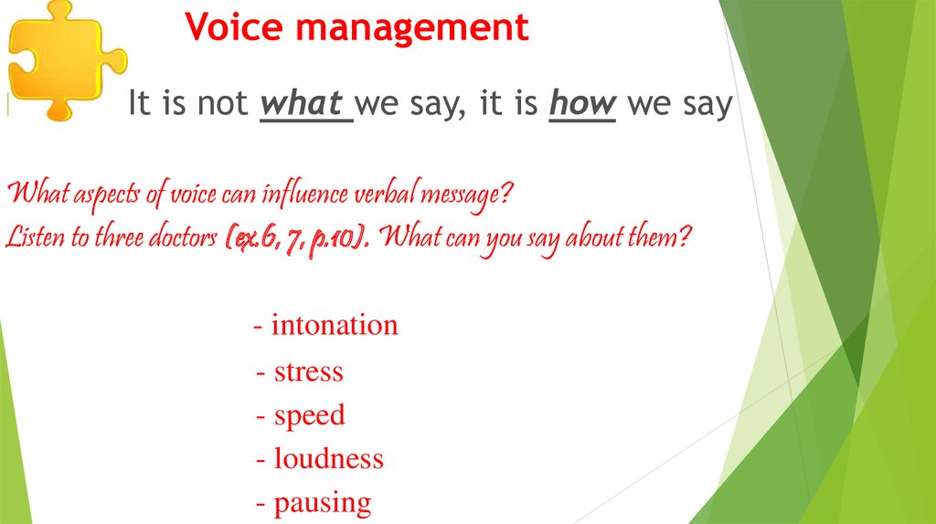 Voice management