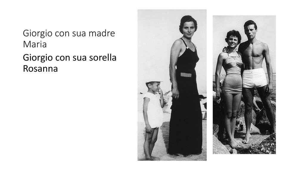 Giorgio con sua madre Maria