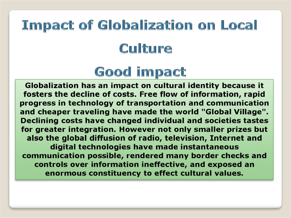 what are the three impacts of globalization on culture?