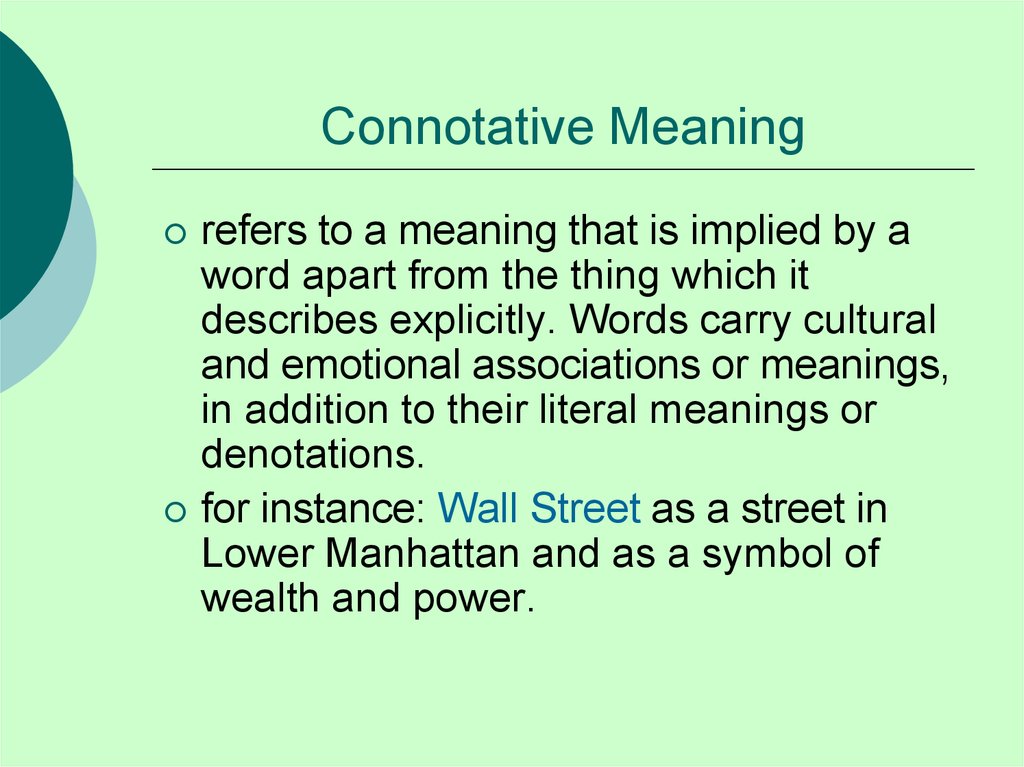 Reference meaning. Connotative meaning. Connotative Words. Types of connotative meaning. Connotative language.