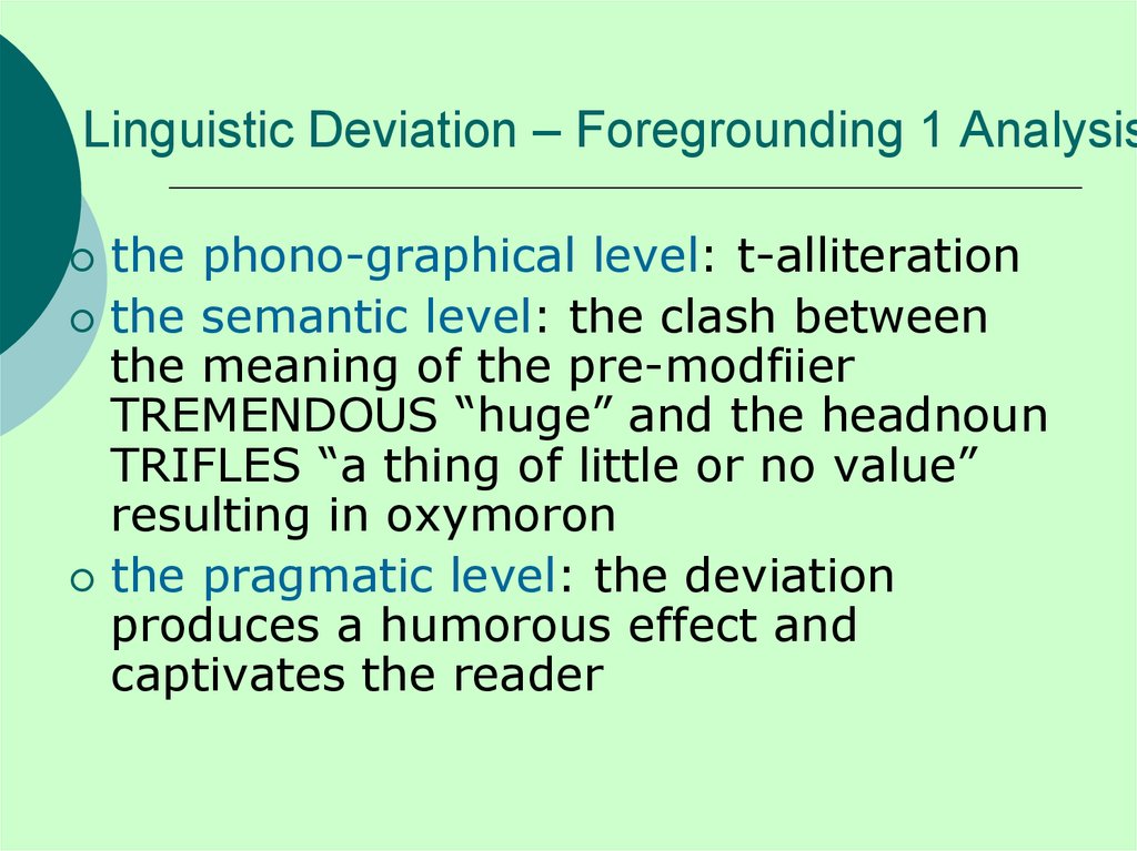 Linguistic Deviation – Foregrounding 1 Analysis