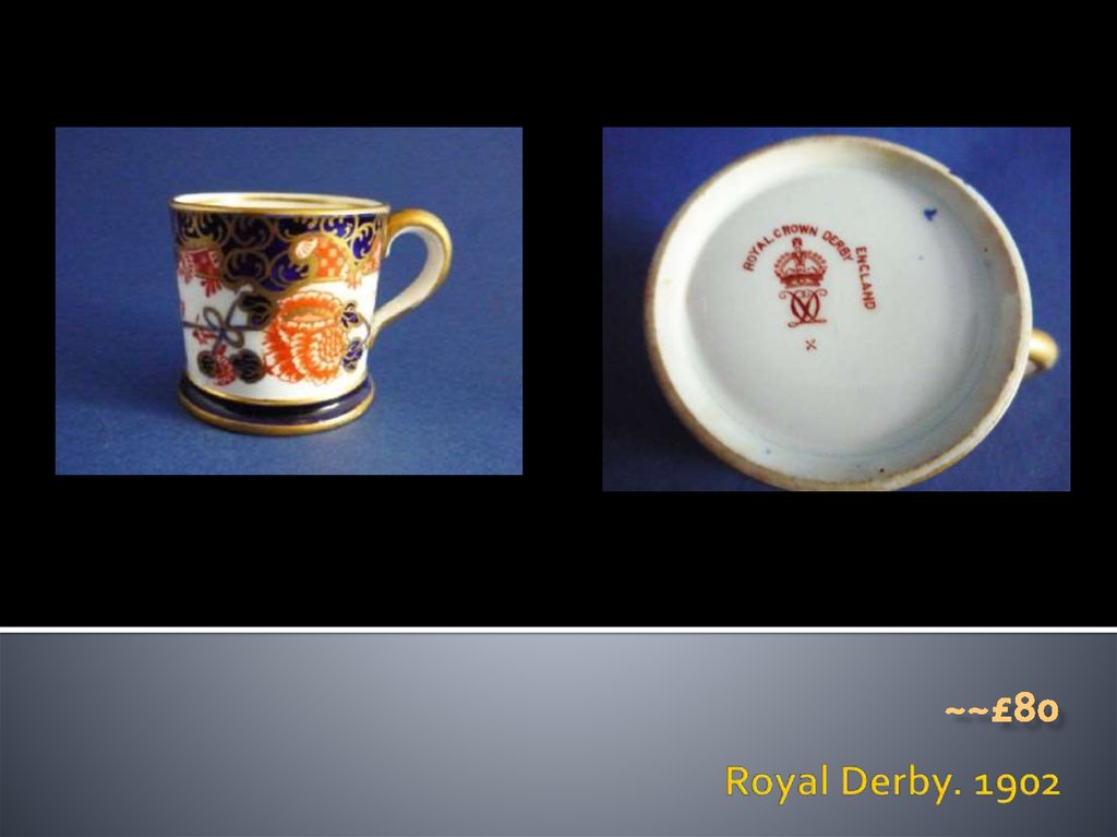 Royal Derby. 1902