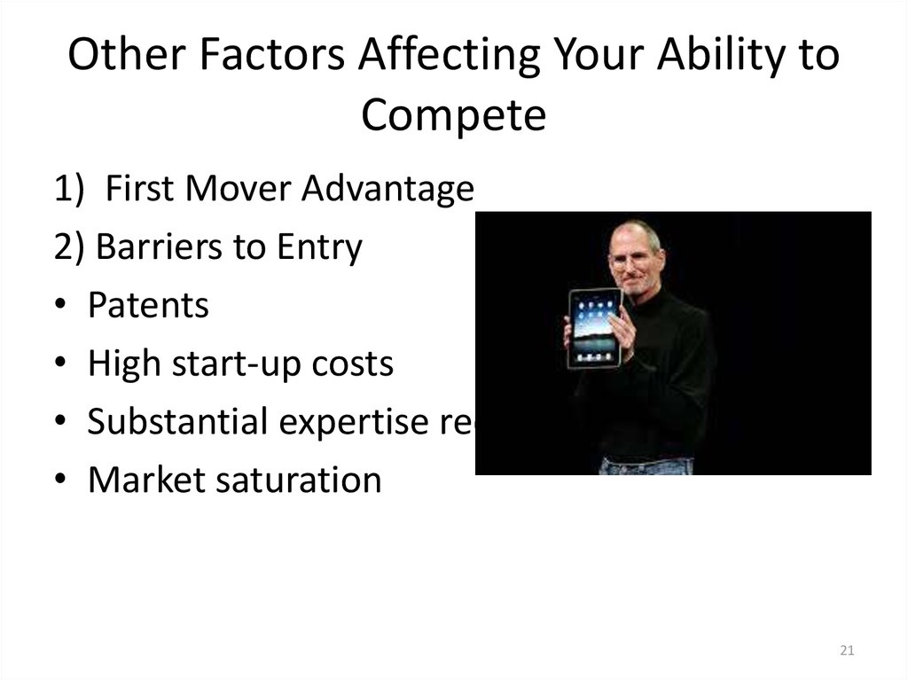 Other Factors Affecting Your Ability to Compete