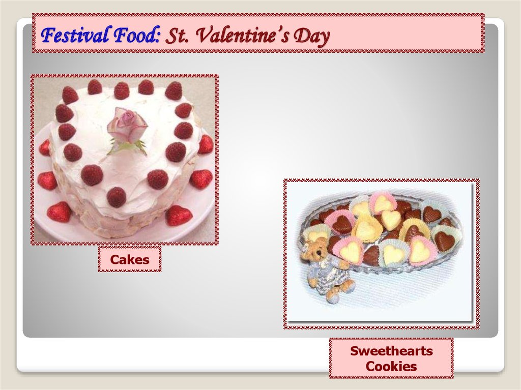 Festival Food: St. Valentine’s Day