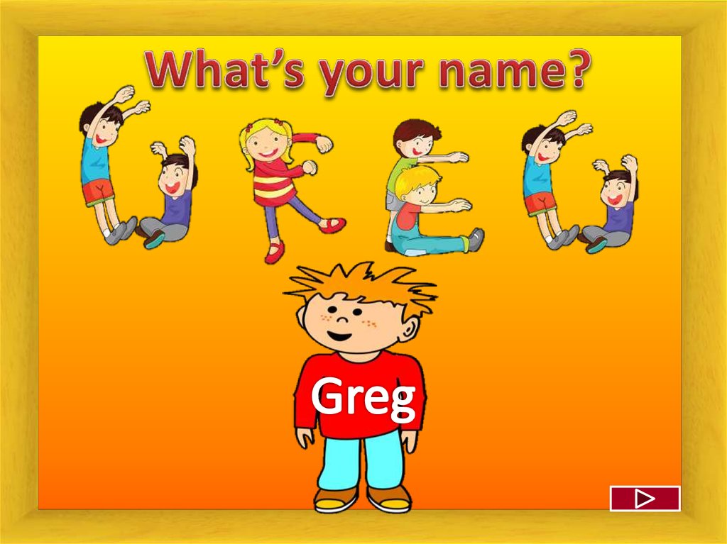 How s your name. What is your name карточка для детей. Игра what is your name. What is your name картинки. What is your name для детей.