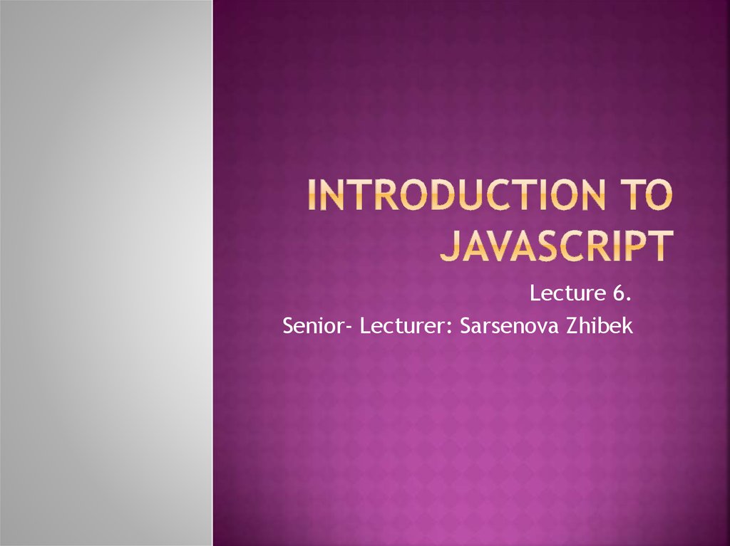 Introduction to JaVaScript