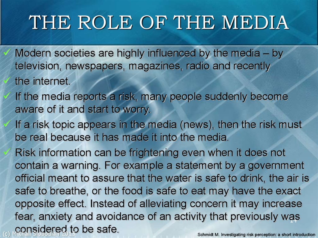 THE ROLE OF THE MEDIA