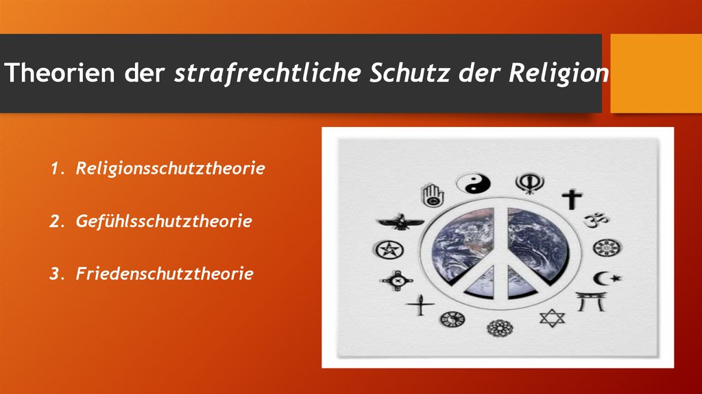 Theorien der strafrechtliche Schutz der Religion