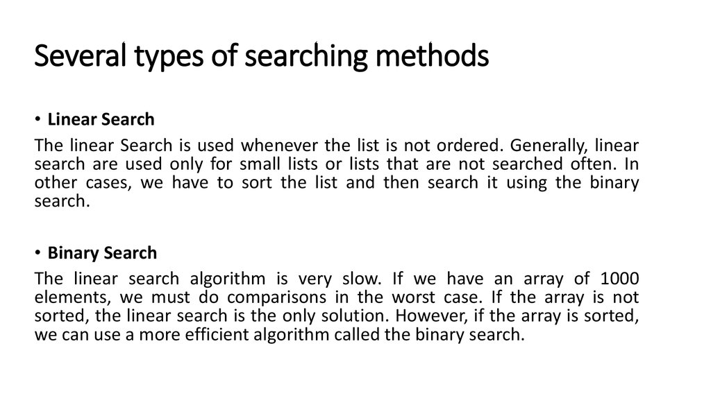 Several types of searching methods