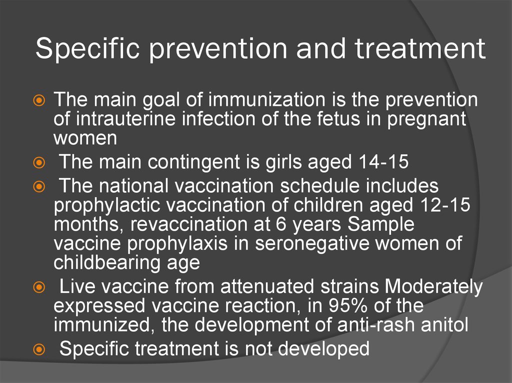 Specific prevention and treatment
