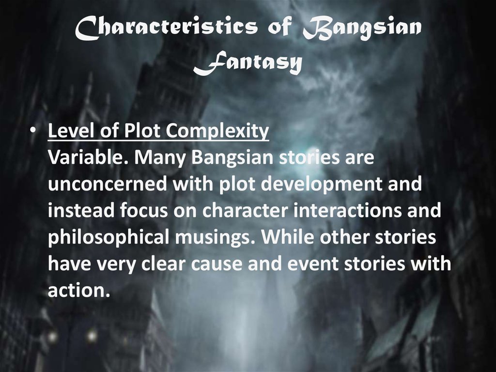 Characteristics of Bangsian Fantasy