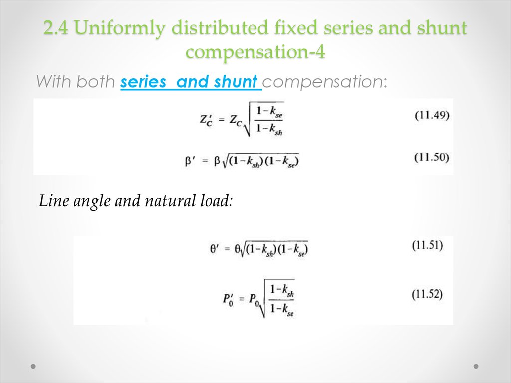 2.4 Uniformly distributed fixed series and shunt compensation-4