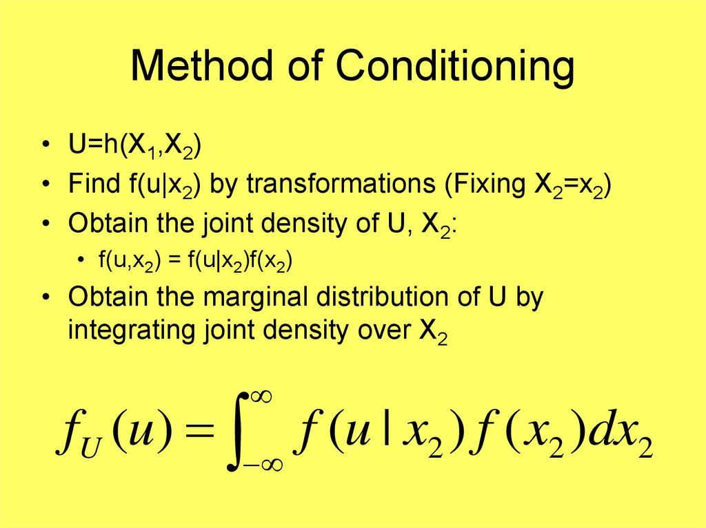 Method of Conditioning