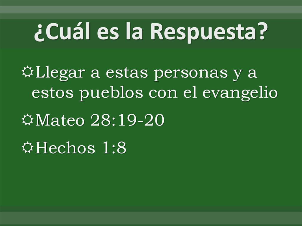 ¿Cuál es la Respuesta?