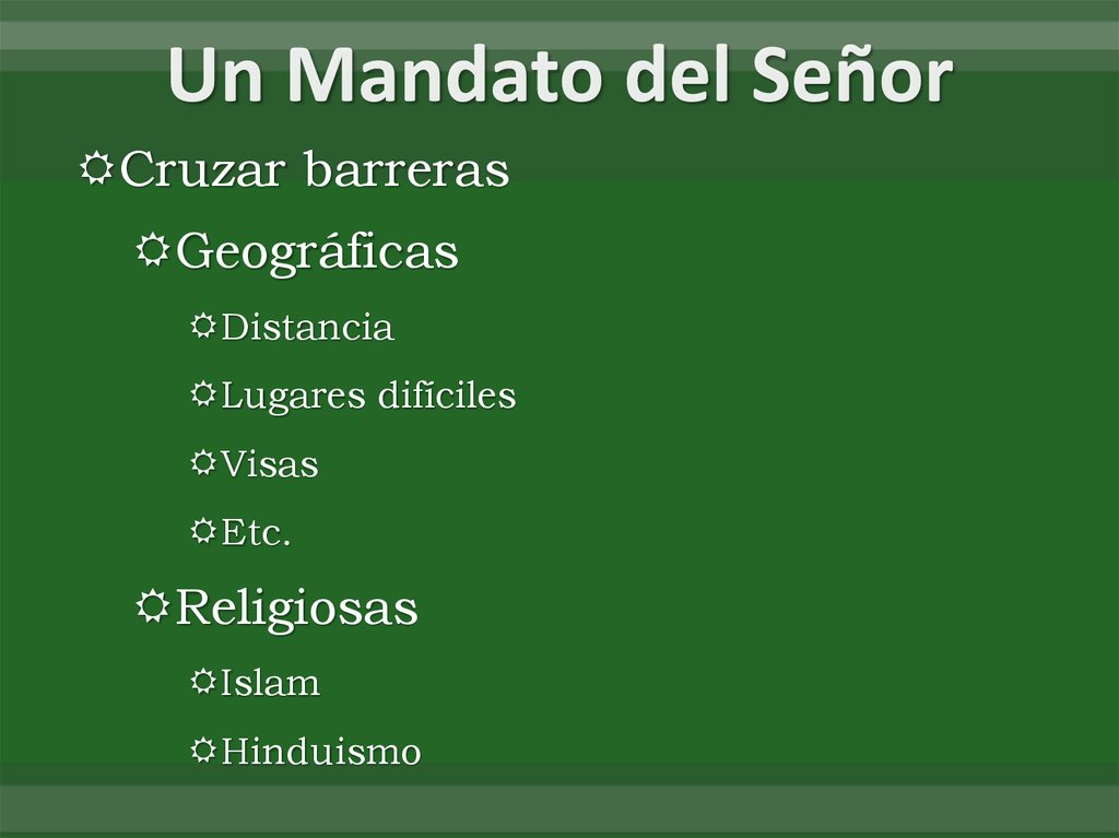 Un Mandato del Señor