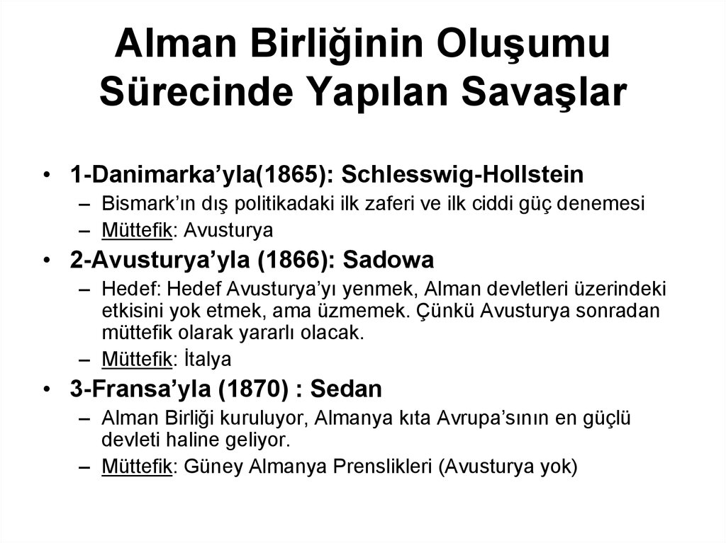 Alman Birliğinin Oluşumu Sürecinde Yapılan Savaşlar